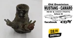 1974-1976 Ford Ltd, Torino, Mercury 351M,400 Thermostat Housing W/ Vacuum Trees. Fixed Price $119.99.