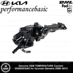 Genuine Oem Temperature Coolant 256003CGA0 For Hyundai Genesis 2008-2013. Fixed Price $185.25.