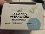 Ford Lincoln YF1Z-8575-BA Motorcraft RT-1152 Thermostat Oem Nos Free Shipping. Fixed Price $24.95.