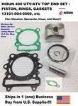 Hisun 400 Utv/atv Top End Set Piston, Rings, Gaskets 13101-004-0000, Etc. Fixed Price $99.99.