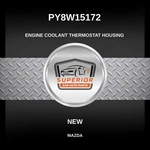 Genuine 2020-2025 Mazda CX-30 Engine Coolant Thermostat Housing PY8W15172. Fixed Price $54.99.