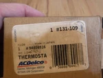 Acdelco 131-109 Gm 94856516 Thermostat. Fixed Price $15.00.