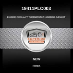 Genuine 2001-2005 Honda Engine Coolant Thermostat Housing Gasket 19411PLC003. Fixed Price $39.00.