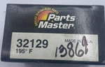 Lot Of Parts Master Thermostat 32129 - 195 Degree. Fixed Price $15.92.