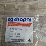 Genuine Mopar Gasket 5278086. Fixed Price $6.00.